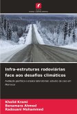 Infra-estruturas rodoviárias face aos desafios climáticos Infra-estruturas rodoviárias face aos desafios climáticos