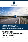 KINETIK DES OBSTTRANSPORTS AUF DER STRASSE