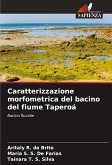 Caratterizzazione morfometrica del bacino del fiume Taperoá Caratterizzazione morfometrica del bacino del fiume Taperoá