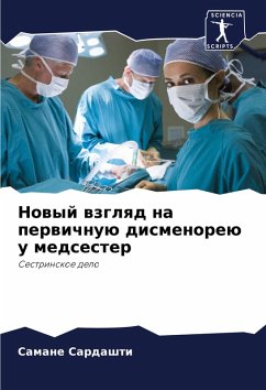 Cover Nowyj wzglqd na perwichnuü dismenoreü u medsester