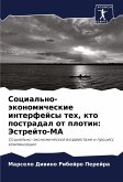 Social'no-äkonomicheskie interfejsy teh, kto postradal ot plotin: Jestrejto-MA