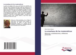 La enseñaza de las matemáticas La enseñaza de las matemáticas