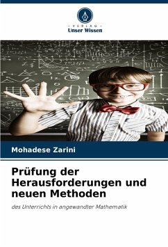 Prüfung der Herausforderungen und neuen Methoden - Zarini, Mohadese