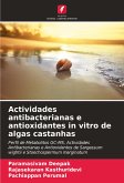 Actividades antibacterianas e antioxidantes in vitro de algas castanhas