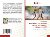 Apport des O.N.Gs locales dans la réintégration intégrale des ESR Apport des O.N.Gs locales dans la réintégration intégrale des ESR