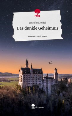 Cover Das dunkle Geheimnis. Life is a Story - story.one