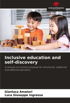 Inclusive education and self-discovery - Amatori, Gianluca;Ingrosso, Luca Giuseppe