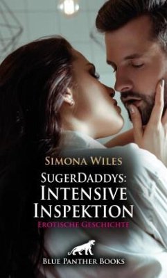 Cover SugerDaddys: Intensive Inspektion   Erotische Geschichte + 1 weitere Geschichte