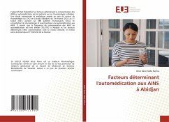Facteurs déterminant l'automédication aux AINS à Abidjan - Kollo Nzima, Brice Kevin