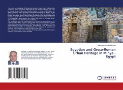 Egyptian and Greco-Roman Urban Heritage in Minya - Egypt Egyptian and Greco-Roman Urban Heritage in Minya - Egypt