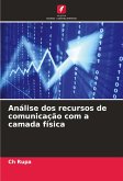 Análise dos recursos de comunicação com a camada física