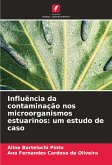 Influência da contaminação nos microorganismos estuarinos: um estudo de caso