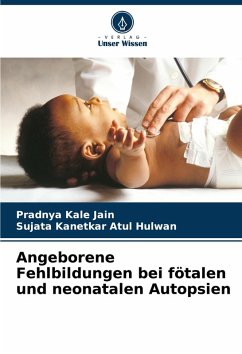 Cover Angeborene Fehlbildungen bei fötalen und neonatalen Autopsien