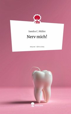 Cover Nerv mich!. Life is a Story - story.one