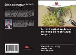 Cover Activité antimicrobienne de l'huile de Foeniculum vulgare