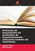 Avaliação do desempenho de protocolos de encaminhamento utilizando modelos de mobilidade