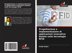 Progettazione e implementazione di applicazioni innovative basate sulla tecnologia RFID - Dogra, Sudip