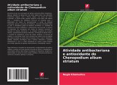 Atividade antibacteriana e antioxidante do Chenopodium album striatum Atividade antibacteriana e antioxidante do Chenopodium album striatum