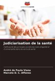 Judiciarisation de la santé