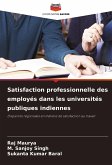 Satisfaction professionnelle des employés dans les universités publiques indiennes