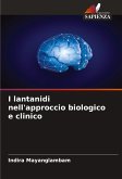 I lantanidi nell'approccio biologico e clinico