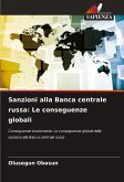 Sanzioni alla Banca centrale russa: Le conseguenze globali