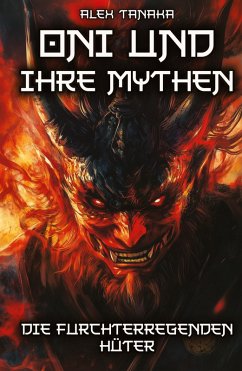 Cover Oni und ihre Mythen - Die furchterregenden Hüter
