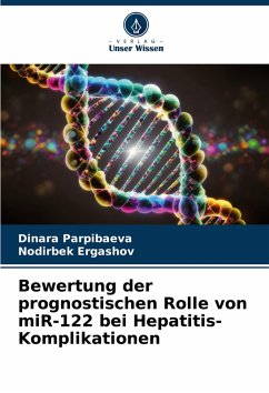 Cover Bewertung der prognostischen Rolle von miR-122 bei Hepatitis-Komplikationen