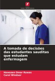 A tomada de decisões das estudantes sauditas que estudam enfermagem