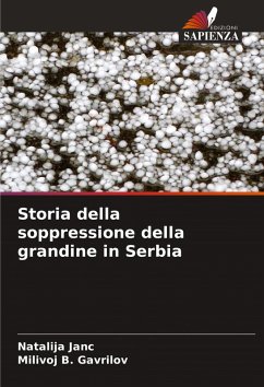 Cover Storia della soppressione della grandine in Serbia