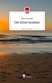 Der letzte Sommer. Life is a Story - story.one Der letzte Sommer. Life is a Story - story.one