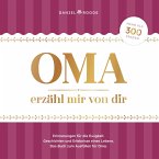 Oma erzähl mir von dir