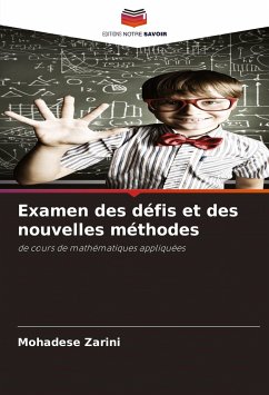 Examen des défis et des nouvelles méthodes - Zarini, Mohadese