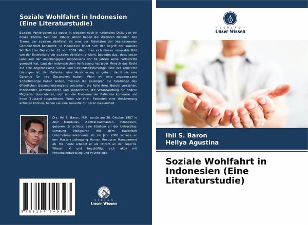 Soziale Wohlfahrt in Indonesien (Eine Literaturstudie) Soziale Wohlfahrt in Indonesien (Eine Literaturstudie)