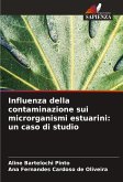 Influenza della contaminazione sui microrganismi estuarini: un caso di studio