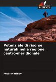 Potenziale di risorse naturali nella regione centro-meridionale