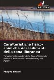 Caratteristiche fisico-chimiche dei sedimenti della zona litoranea