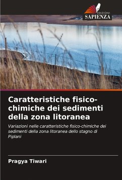 Caratteristiche fisico-chimiche dei sedimenti della zona litoranea - Tiwari, Pragya