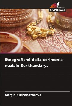 Cover Etnografismi della cerimonia nuziale Surkhandarya