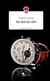 Der Ruf der Zeit. Life is a Story - story.one