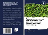 Predprinimatel'stwo dlq äkonomicheskogo razwitiq sel'skih rajonow w stranah tret'ego mira Predprinimatel'stwo dlq äkonomicheskogo razwitiq sel'skih rajonow w stranah tret'ego mira