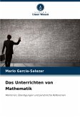 Das Unterrichten von Mathematik