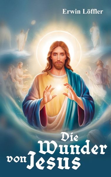 Die Wunder von Jesus