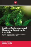 Análise Conformacional Mecânica Quântica de Inositóis