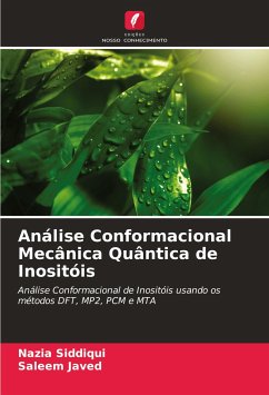 Análise Conformacional Mecânica Quântica de Inositóis - Siddiqui, Nazia;Javed, Saleem