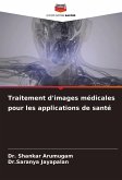 Traitement d'images médicales pour les applications de santé