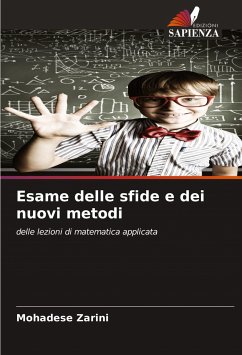 Esame delle sfide e dei nuovi metodi - Zarini, Mohadese