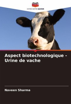 Cover Aspect biotechnologique - Urine de vache