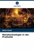 Nanotechnologie in der Prothetik