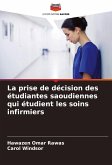 La prise de décision des étudiantes saoudiennes qui étudient les soins infirmiers